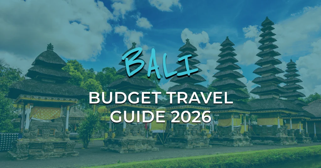 Rice terraces and traditional houses in Bali under a clear blue sky — Bali Budget Travel Guide 2026